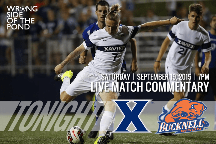 WSOTP - Match Commentary Xavier vs Bucknell 09192015